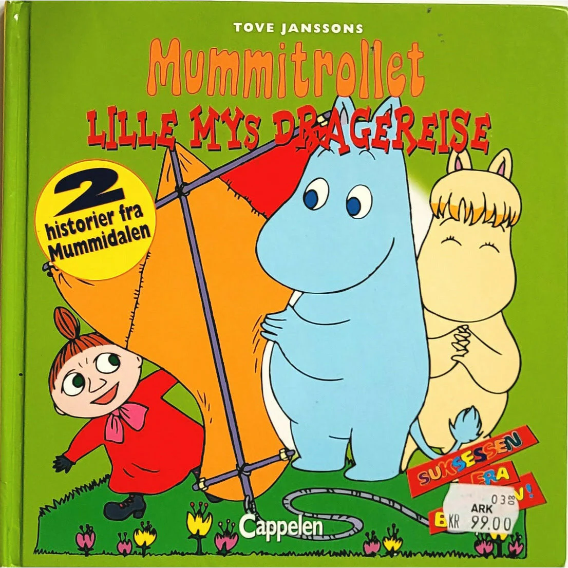 Tove Janssons: Lille Mys dragereise