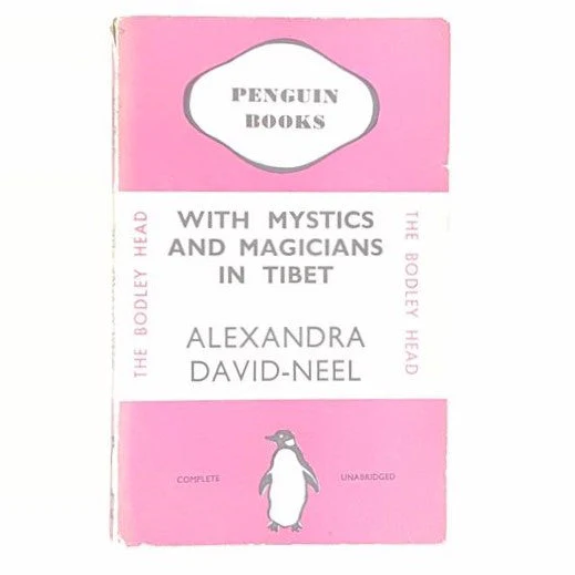 With Mystics and Magicians in Tibet by Alexandra David-Neel 1938 - Penguin