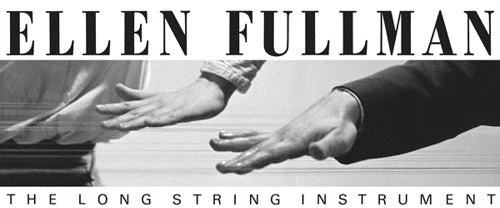 Fullman, Ellen: Long String Instrument (Vinyl LP)